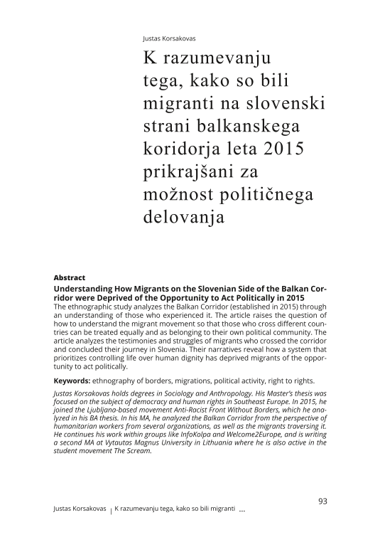 K razumevanju tega, kako so bili migranti na slovenski strani balkanskega koridorja leta 2015 prikrajšani za možnost političnega delovanja