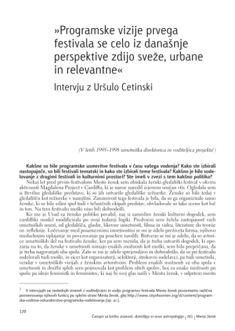 &quot;Even from today&#039;s perspective, the programme visions of the first festival seem fresh, urban and relevant&quot; Interview with Uršula Cetinski