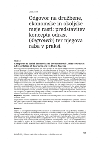 A response to Social, Economic and Environmental Limits to Growth: A Presentation of Degrowth and its Use in Practice