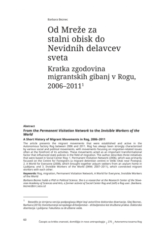 Od Mreže za stalni obisk do Nevidnih delavcev sveta: kratka zgodovina migrantskih gibanj v Rogu, 2006–2011