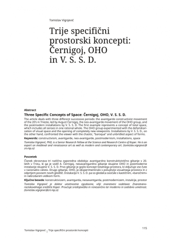 Three Specific Concepts of Space: Černigoj, OHO, V. S. S. D.